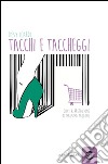 Tacchi e taccheggi libro