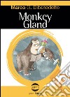Monkey gland libro