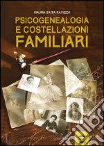 Psicogenealogia e costellazioni familiari libro