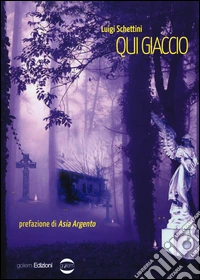 Qui giaccio