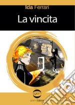 La vincita