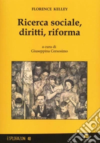 Ricerca sociale, diritti, riforma