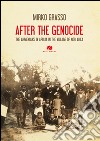 After the genocide. The armenians in Apulia in the village for Nor Arax libro