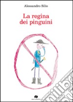 La regina dei pinguini libro