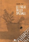 Le figlie dello speziale libro