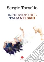 Interviste sul tarantismo