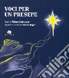 Voci per un presepe. Con CD Audio libro