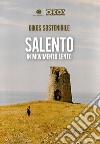 Salento in movimento lento libro