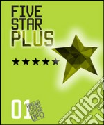 Five star plus. Ediz. illustrata