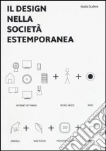 Il design nella società estemporanea libro