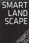 Smart landscape libro