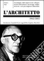 L'architetto. Ediz. bilingue libro