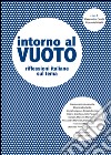 Intorno al vuoto. Riflessioni italiane sul tema libro