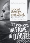 Local design network. Rete di economia sociale nelle terre di don Peppe Diana libro