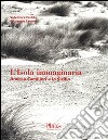 L'isola immaginaria. Andrea Camilleri e la Sicilia. Ediz. italiana e inglese libro