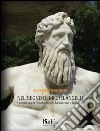 Nel segno di Michelangelo. La scultura di Giovan Angelo Montorsoli a Messina libro di Migliorato Alessandra