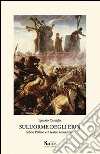 Sull'orme degli eroi. Silvio Pellico e il teatro romantico libro