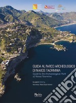 Guida al Parco Archeologico di Naxos Taormina-Guide to the Archaeological Park of Naxos Taormina