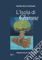 L'isola di Chirone libro