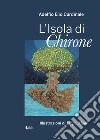 L'isola di Chirone libro