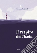 Il respiro dell'isola libro