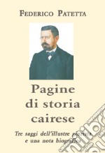 Pagine di storia cairese. Tre saggi dell'illustre giurista e una nota biografica