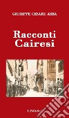 Racconti cairesi libro