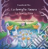 La famiglia Papera-La familia Pata. Ediz. multilingue libro