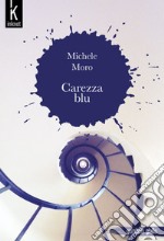 Carezza Blu libro