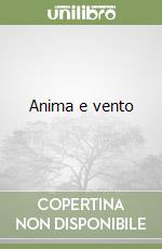 Anima e vento