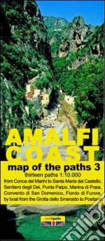 Map of the paths of the Amalfi coast. Scale 1:10.000. Vol. 3: From Conca dei Marini to Positano libro