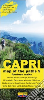 Map of the paths of the Isle of Capri. Scale 1:7.000. Vol. 5: Fourteen walks to discover the Isle of Capri libro