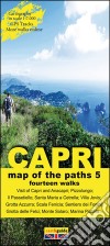 Map of the paths of the Isle of Capri. Scale 1:7.000. Vol. 5: Fourteen walks to discover the Isle of Capri libro