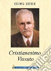 Cristianesimo vissuto libro