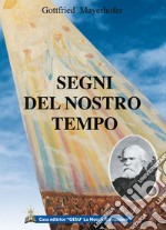 Segni del nostro tempo libro