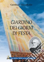 Giardino dei giorni di festa libro