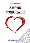 L'amore coniugale libro