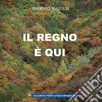 Il regno è qui