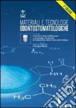 Materiali e tecnologie odontostomatologiche libro