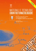 Materiali e tecnologie odontostomatologiche libro