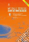 Materiali e tecnologie odontostomatologiche libro di Spoto G. (cur.)