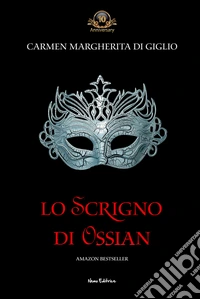 Lo scrigno di Ossian libro