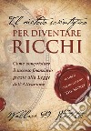 Il metodo scientifico per diventare ricchi libro