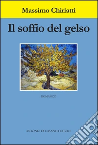 Il soffio del gelso