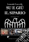 Su e giù il sipario libro