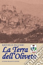 La terra dell'Oliveto libro