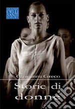 Storie di donne libro