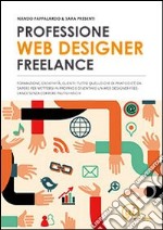 Professione web designer freelance libro