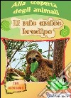 Alla scoperta degli animali. Il mio amico bradipo libro