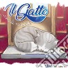 Il gatto... con le ciabatte. Ediz. illustrata libro